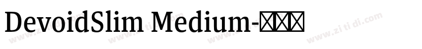 DevoidSlim Medium字体转换